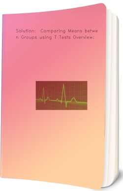 Solution:  Comparing Means between Groups using