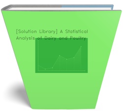 [Solution Library] A Statistical Analysis of Dairy
