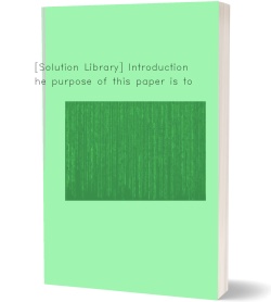 [Solution Library] Introduction The purpose of this