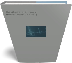 [Solved] Activity 4 . 5 - Module