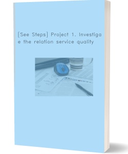 [See Steps] Project 1. Investigate the relation